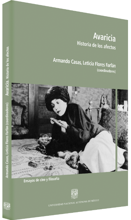 Armando Casas, Leticia Flores Farfán (coords.) Avaricia. Historia de los afectos Image