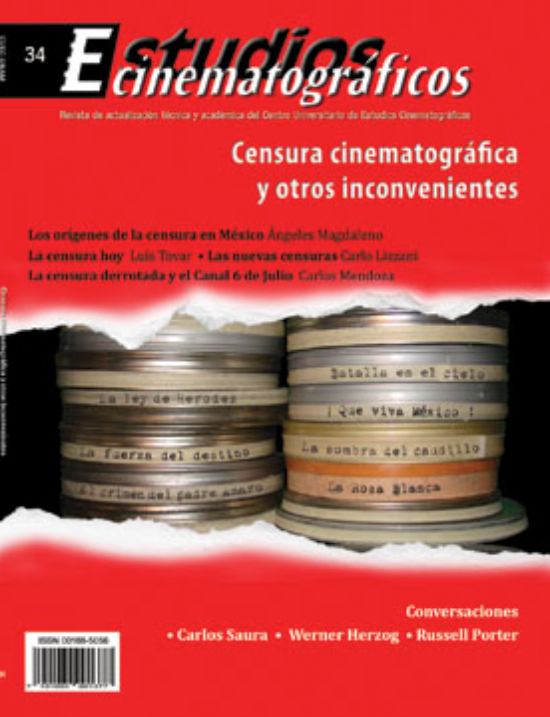 34 «Censura cinematográfica y otros inconvenientes» Centro Universitario de Estudios Cinematográficos : UNAM Image
