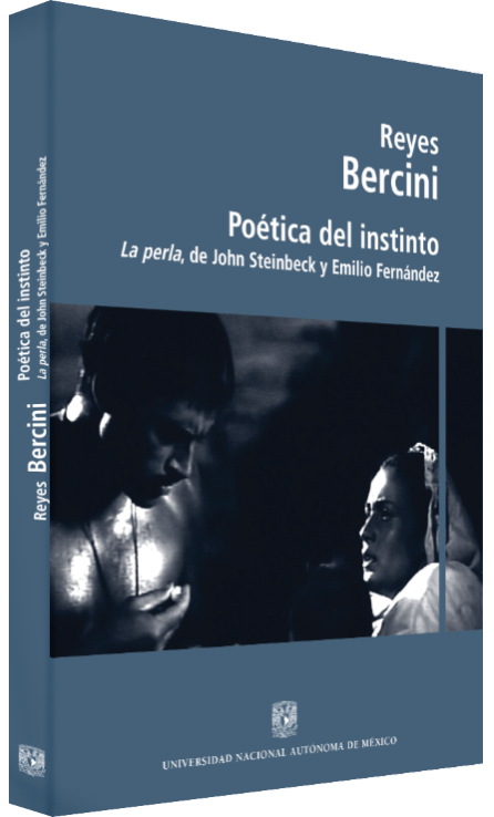 Reyes Bercini Poética del instinto: La perla, de John Steinbeck y Emilio Fernández Image